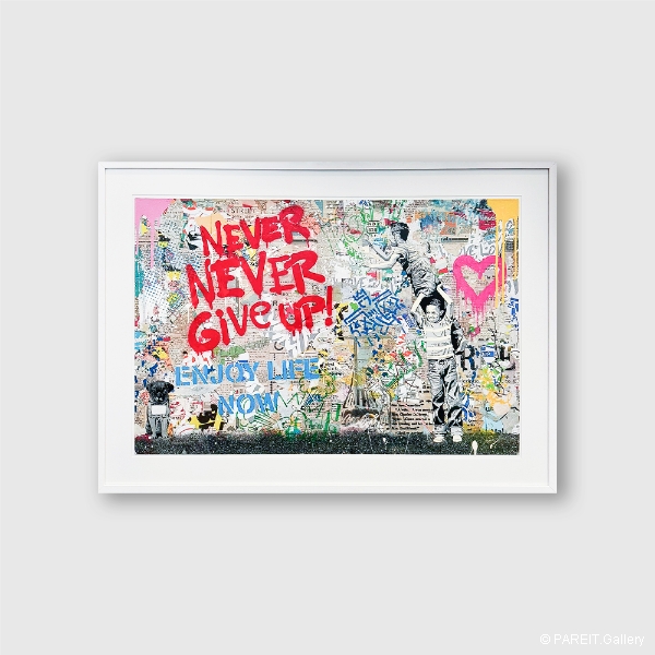 MR BRAINWASH - Never, Never Give Up! - P115068